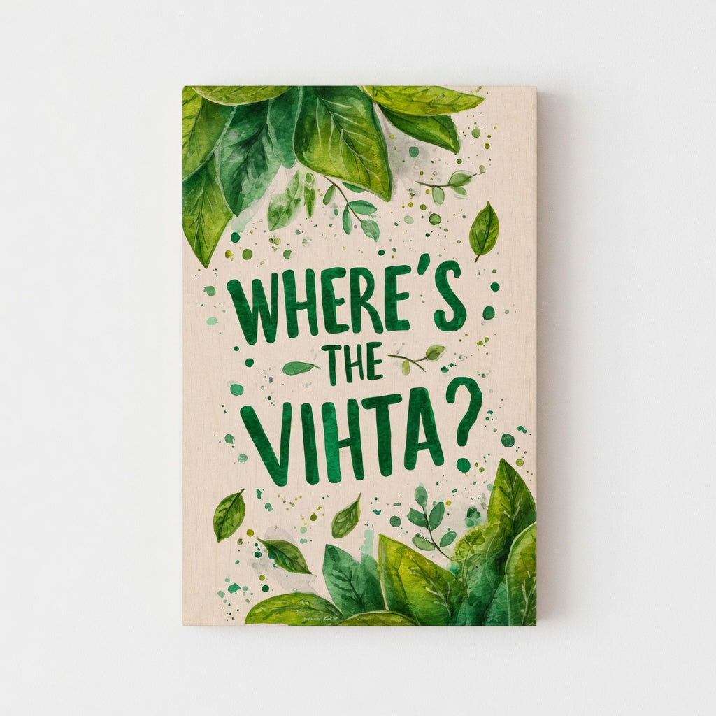 Where’s the Vihta - Nordic Sauna Wall Decor